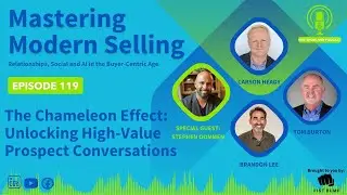 The Chameleon Effect: Unlocking High-Value Prospect Conversations