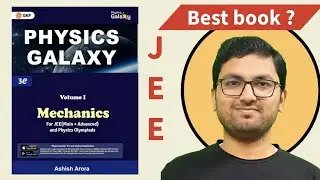physics galaxy books review | best books of physics for jee advance ?