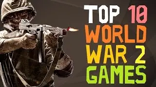 Top 10 Giochi ambientati nella SECONDA GUERRA MONDIALE