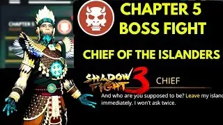 Shadow Fight 3 - BOSS BATTLE CHIEF [ CHAPTER 5 BOSS ]