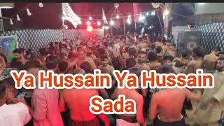 Ya Hussain Ya Hussain Sada Anjuman Babul Hawij Matmi