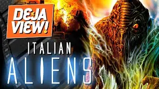 Italy's Blatant ALIENS Remake ft. Terminator [Shocking Dark] - Deja View