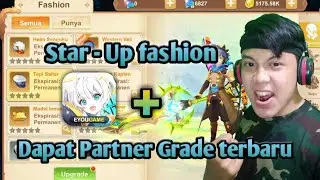 Tips Star up Fashion plus dapat Partner grade baru - Astral Guardian Cyber Fantasy