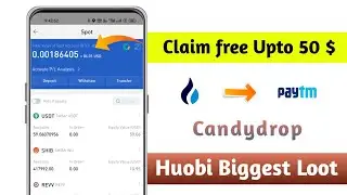 Claim Free Upto 50 $ | Huobi Candy Drop | Huobi Pro New Campaign|