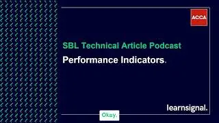 SBL Technical Article Podcast: Performance Indicators