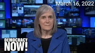 Top U.S. & World Headlines &mdash; March 16, 2022