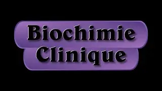 Biochimie Clinique - 1 - Pr CHOUKRI Med Fac de médecine et de pharmacie oujda Morocco