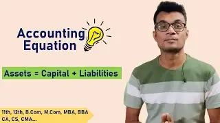 Accounting Equations | Easiest Approach | CA Pradeep Rajput