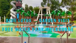Free water park | blue lotus garden visit|warburton holiday park |free water park @annakhan4262