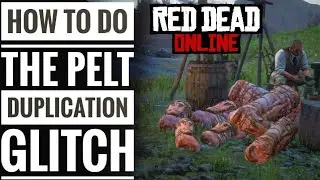 *STILL WORKING* Pelt Duplication Glitch - RDR2 Online - Red Dead Online - Red Dead Redemption 2