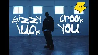 Bizzy Crook - Luck You Official Music Video Directed by @Dir.ChrisMoreno