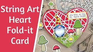 String Art Heart Shaped Card | The Stamps of Life