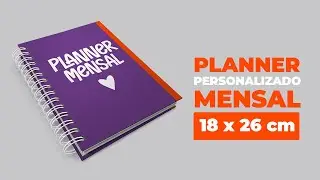 Planner Personalizado Mensal: 18x26cm - Organiza&ccedil;&atilde;o com a sua marca 📒