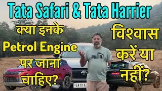 Kya Tata Safari & Harrier ke Petrol Engine per Jana Chahiye? विश्वास करें या नहीं ? MotoWheelz India