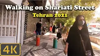 Walking on Shariati Street- Tehran 2021- 4K