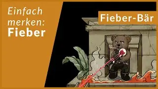 Fieber schnell lernen | Eselsbr&uuml;cken f&uuml;r Immunologie