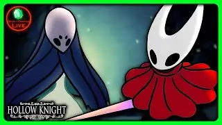 The Final Dreamer ~ Hollow Knight | LIVE