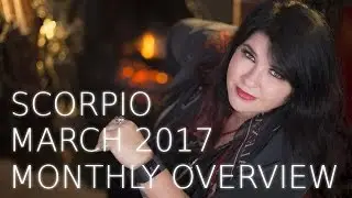 Scorpio Monthly Astrology Forecast March 2017
