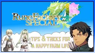 Rune Factory 4 Special Tips and Tricks on Farming! ( With a Hoe )
