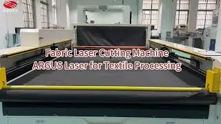 Fabric Laser Cutting Machine｜ARGUS Laser for Textile Processing