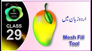 CorelDraw Tutorial in Hindi - Urdu || Mesh Fill Tool || Shahid Naeem Class 29