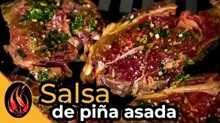 Salsa de piña asada + marinado para carne asada | toque y sazon