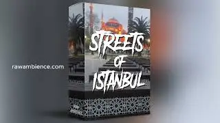 Streets of Istanbul Field Recordings