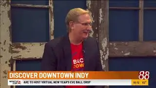Discover Downtown Indy with Bob Schultz
