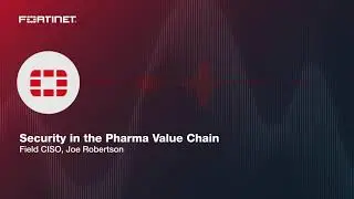 Security in the Pharma Value Chain | Pharmaceutical Cybersecurity