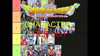 Dragon Quest: Adventure of Dai Character Tier List