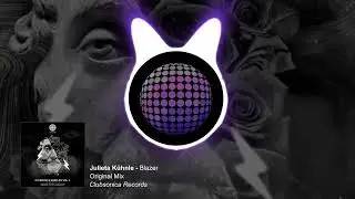 Julieta K&uuml;hnle - Blazer [Clubsonica Records]