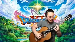Overture - Dragon Quest XI: Echoes of an Elusive Age | classical guitar cover
