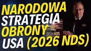 Narodowa Strategia Obrony USA (2026 NDS) - koniec Pax Americana