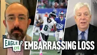 Eagles get bullied in embarrassing loss to Giants | Eagle Eye