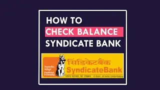 Syndicate Bank Balance Check Number [2020]