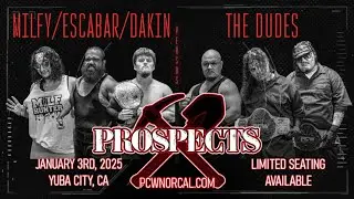 PCW Prospects Season 3 Episode 1: The Future of NorCal Wrestling Begins...AGAIN!
