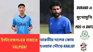 VALPUIA to Eastbengal!🔥 Drama Continues in Indian Football !❤️
