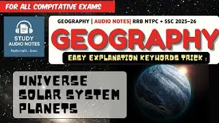 Universe, solar system, planets |ब्रह्मांड, सौर मंडल, ग्रह |ssc audio notes| geography 