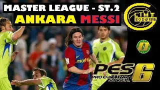ANKARA MESSI - 23 - PES 6 Campionato Master ST.2