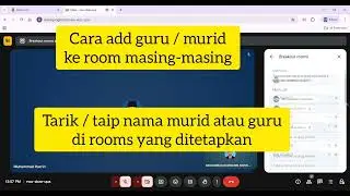 Cara create Google Meet Break Out Rooms