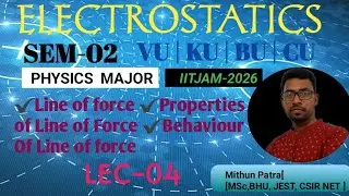 Lecture-04 | Sem-02| Electrostatics|B.sc physics major | vidyasagar univesrsity | Cu |BU |Ku