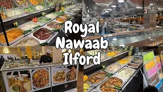 Royal Nawaab London | Best pakistani Buffet |Desi food Buffet 