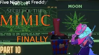 Fnaf: Secrets of the Mimic| Beating Moon.exe  with 25 of 25 collectibles finally [Part 10]