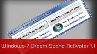 Windows 7 Dream Scene Activator 1.1