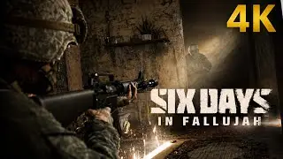 Six Days in Fallujah - Operation Vigilant Resolve Gameplay 4K60fps