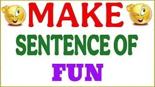 Составьте предложение с Fun | Fun в предложении | Fun ka составить предложение | Fun использовать...