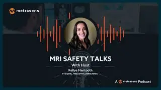 The ABMRS: What Does Credentialing Really Mean for MR Safety? (Part 1)