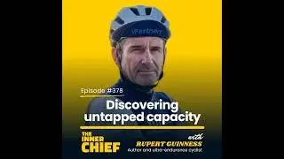 378. Rupert Guinness, legendary sports writer and ultra-endurance cyclist, on choosing growth and...