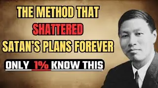 Watchman Nee&rsquo;s Method That Dismantled Satan&rsquo;s Kingdom Forever