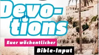 Arise Devotion Time! Matth&auml;us 7,7